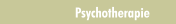 Psychotherapie