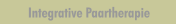 Integrative Paartherapie